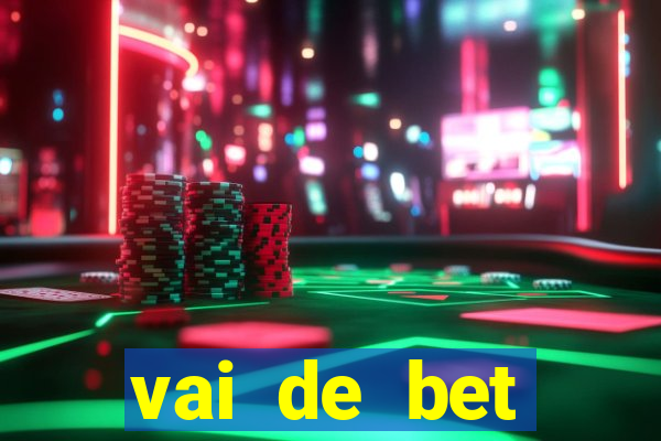 vai de bet gusttavo lima app